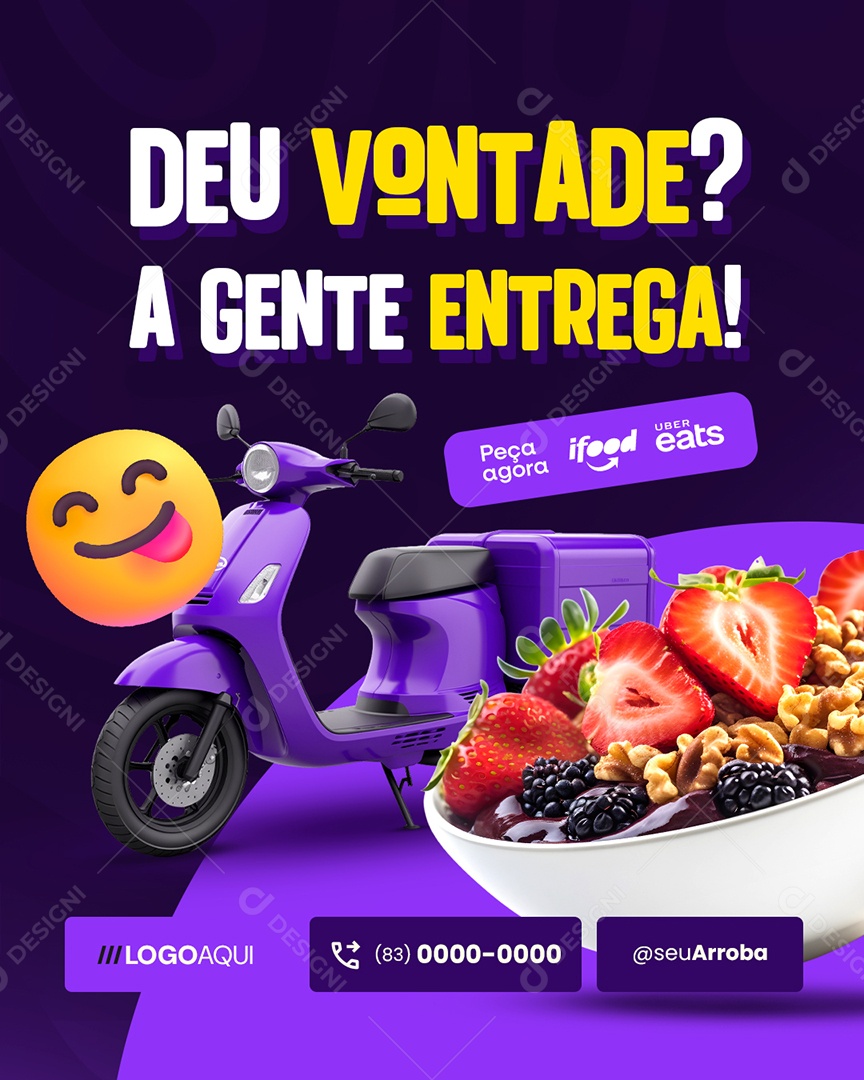 Açaiteria Deu Vontade A Gente Entrega Social Media PSD Editável