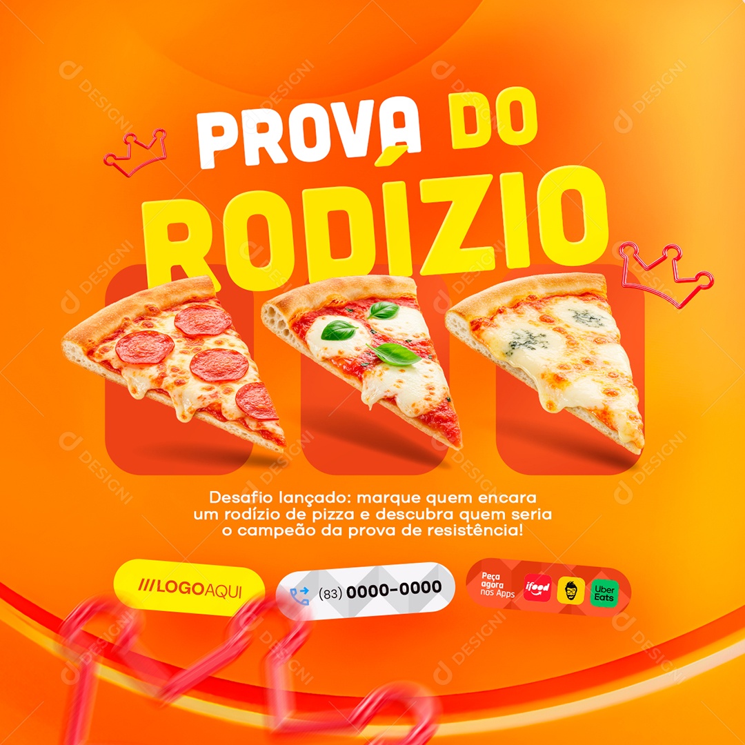 Pizzaria Prova Do Rodízio Social Media PSD Editável