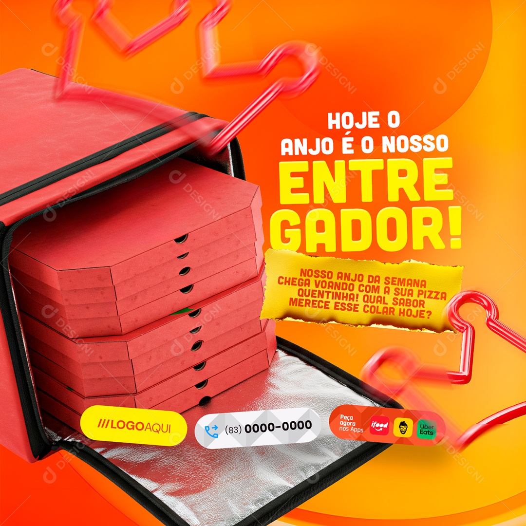 Pizzaria Hoje O Anjo é o Nosso Entregador Social Media PSD Editável