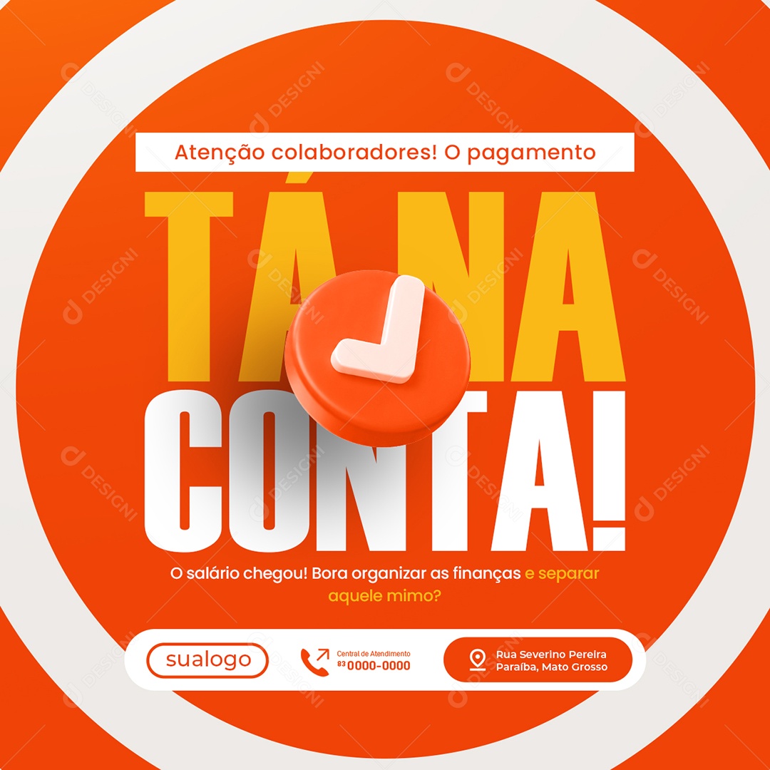 Prefeitura Atenção Colaboradores Pagamento Tá Na Conta Social Media PSD Editável