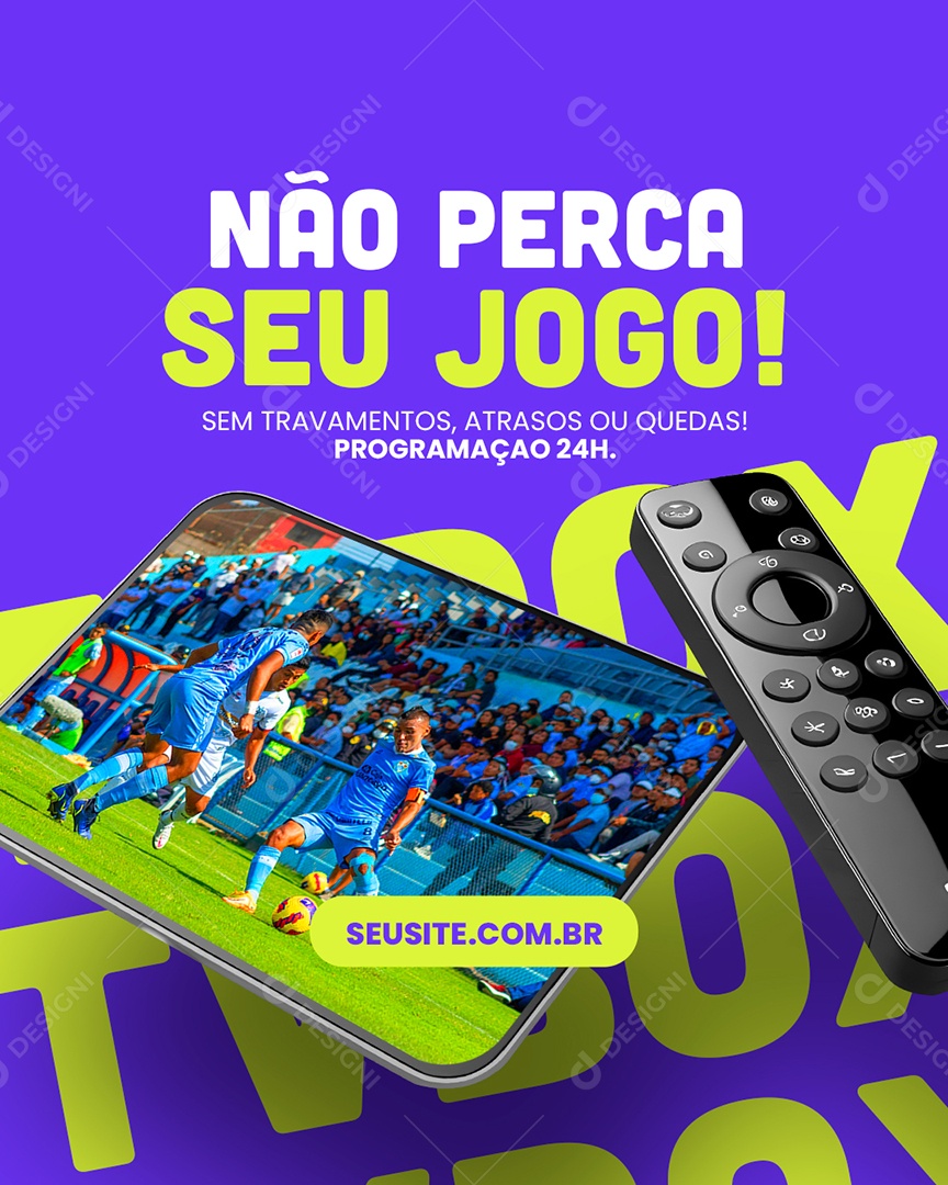 IPTV Não Perca Seu Jogo Social Media PSD Editável