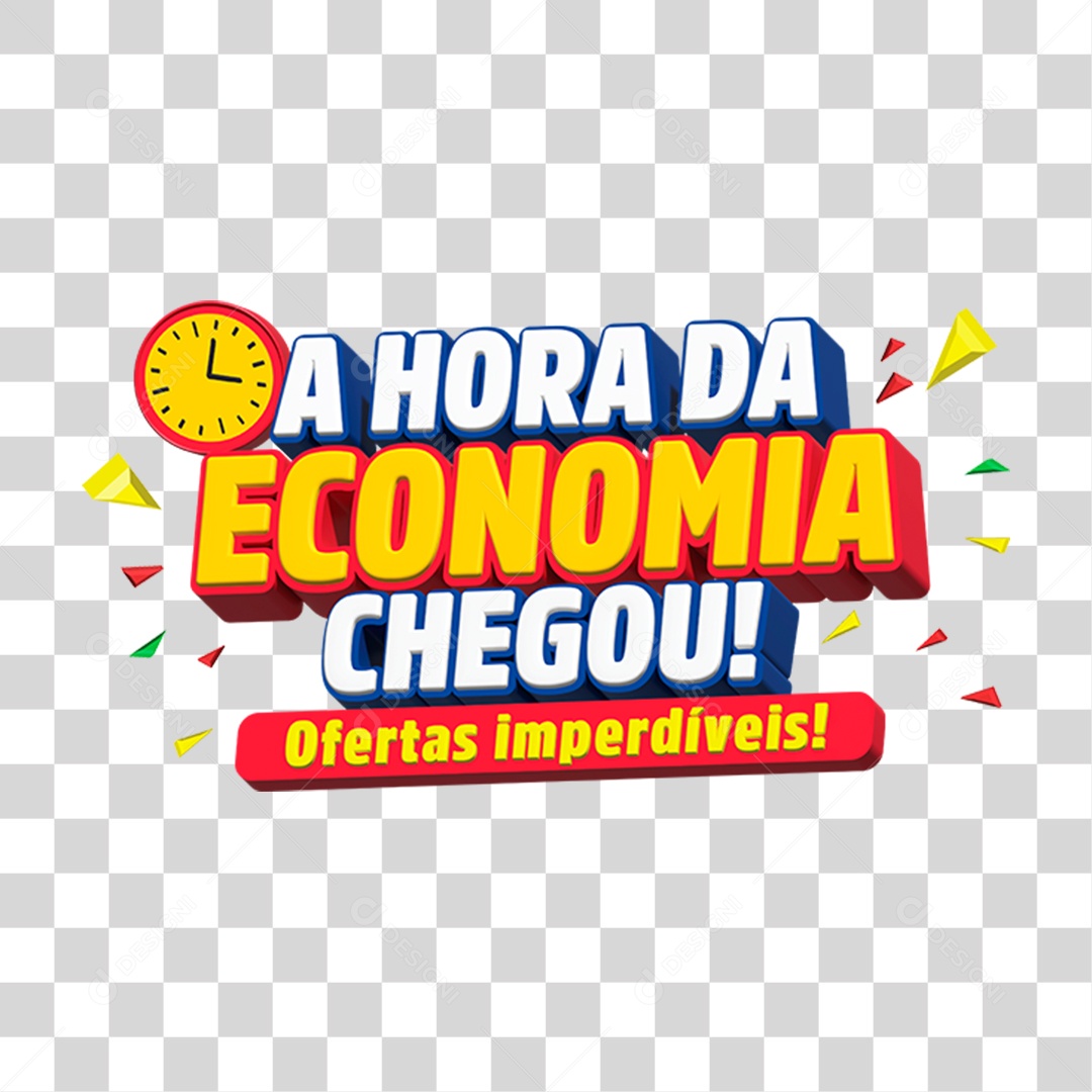 Selo 3D a Hora da Economia Chegou Ofertas Imperdíveis PNG Transparente