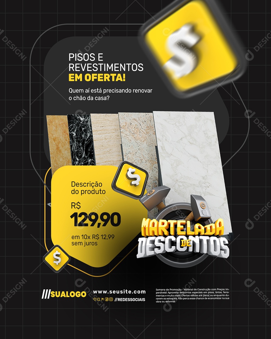 Martelada de Descontos Pisos e Revestimentos Social Media PSD Editável