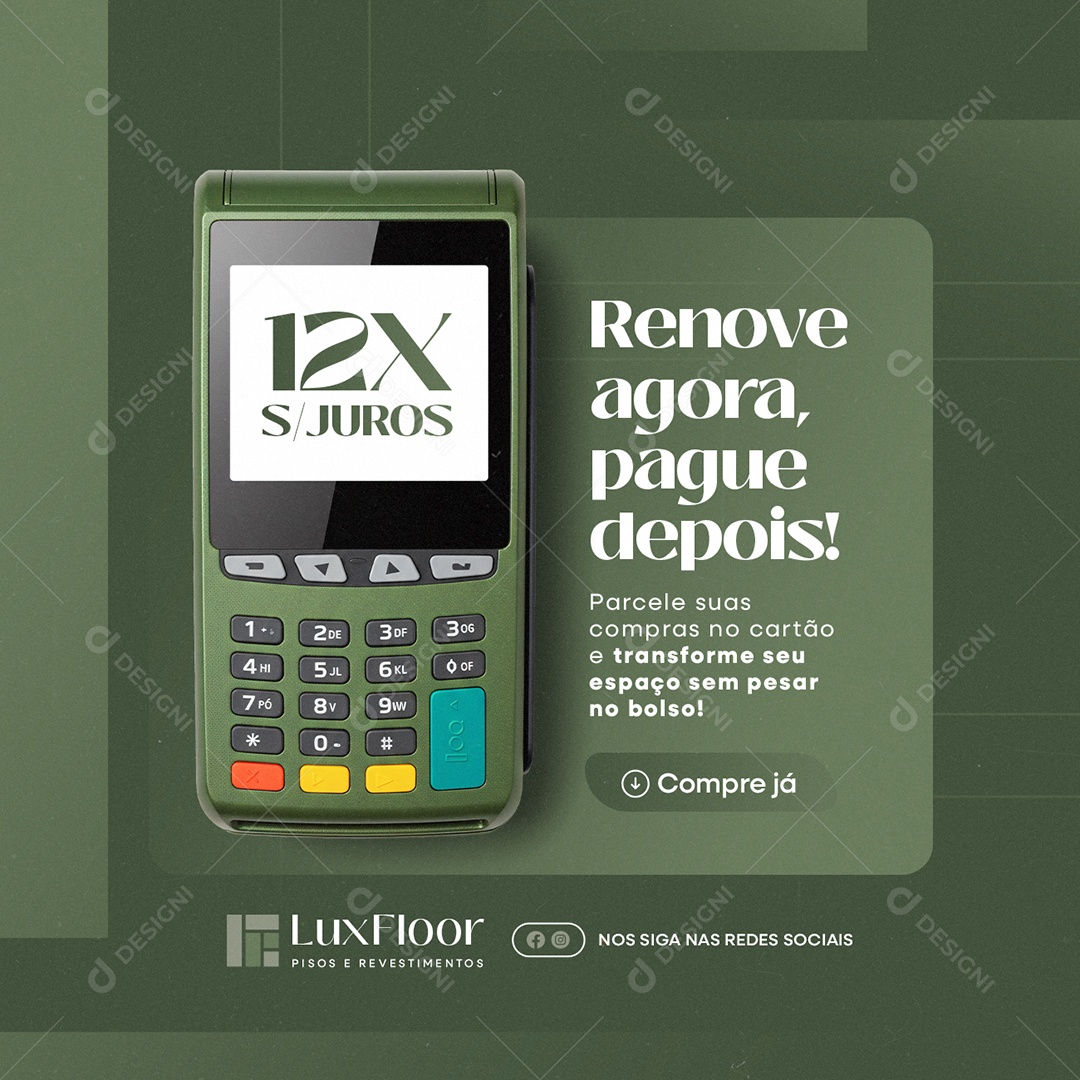 Pisos Revestimentos Renove Agora Pague Depois Social Media PSD Editável