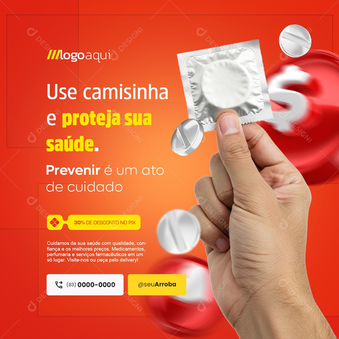 Farmácia Use Camisinha e Proteja Sua Saúde Social Media PSD Editável
