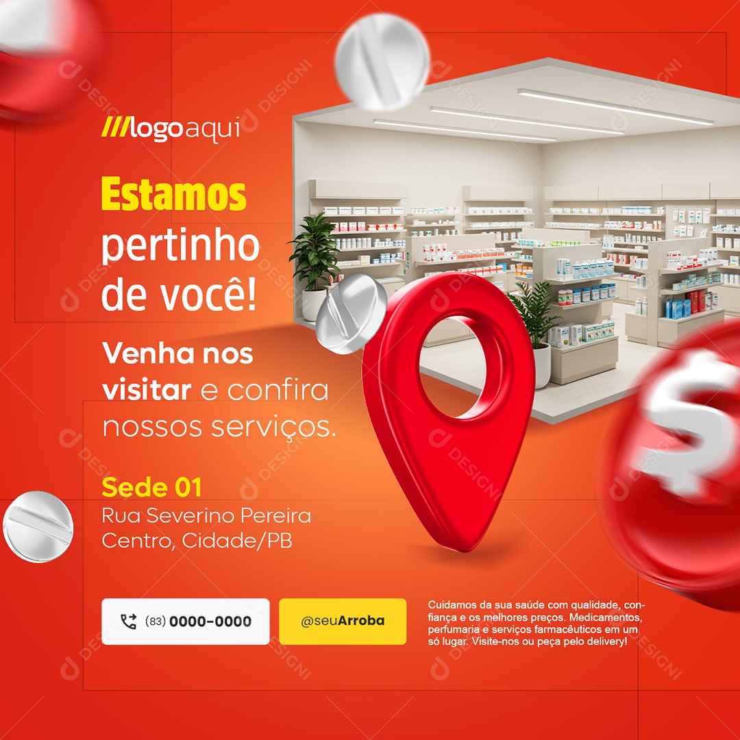 Farmácia Estamos Pertinho de Você Social Media PSD Editável