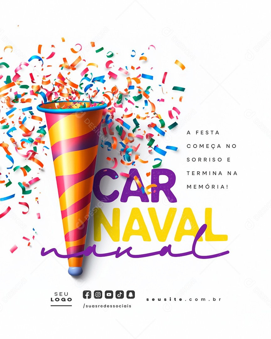 Feliz Carnaval A Festa Começa no Sorriso Social Media PSD Editável