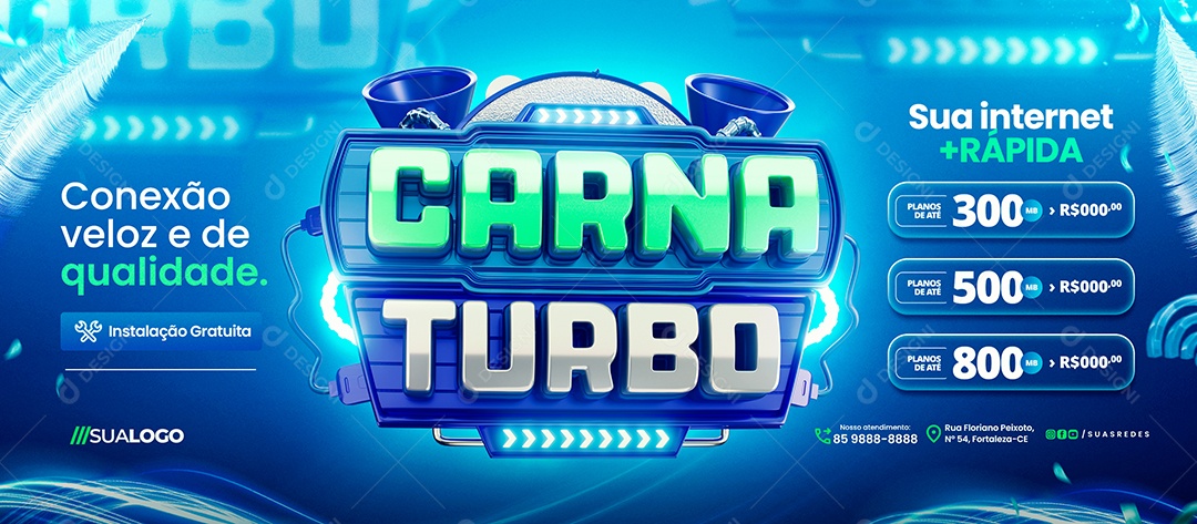 Banner Carna Turbo Provedor de Internet Conexão Veloz Social Media PSD Editável