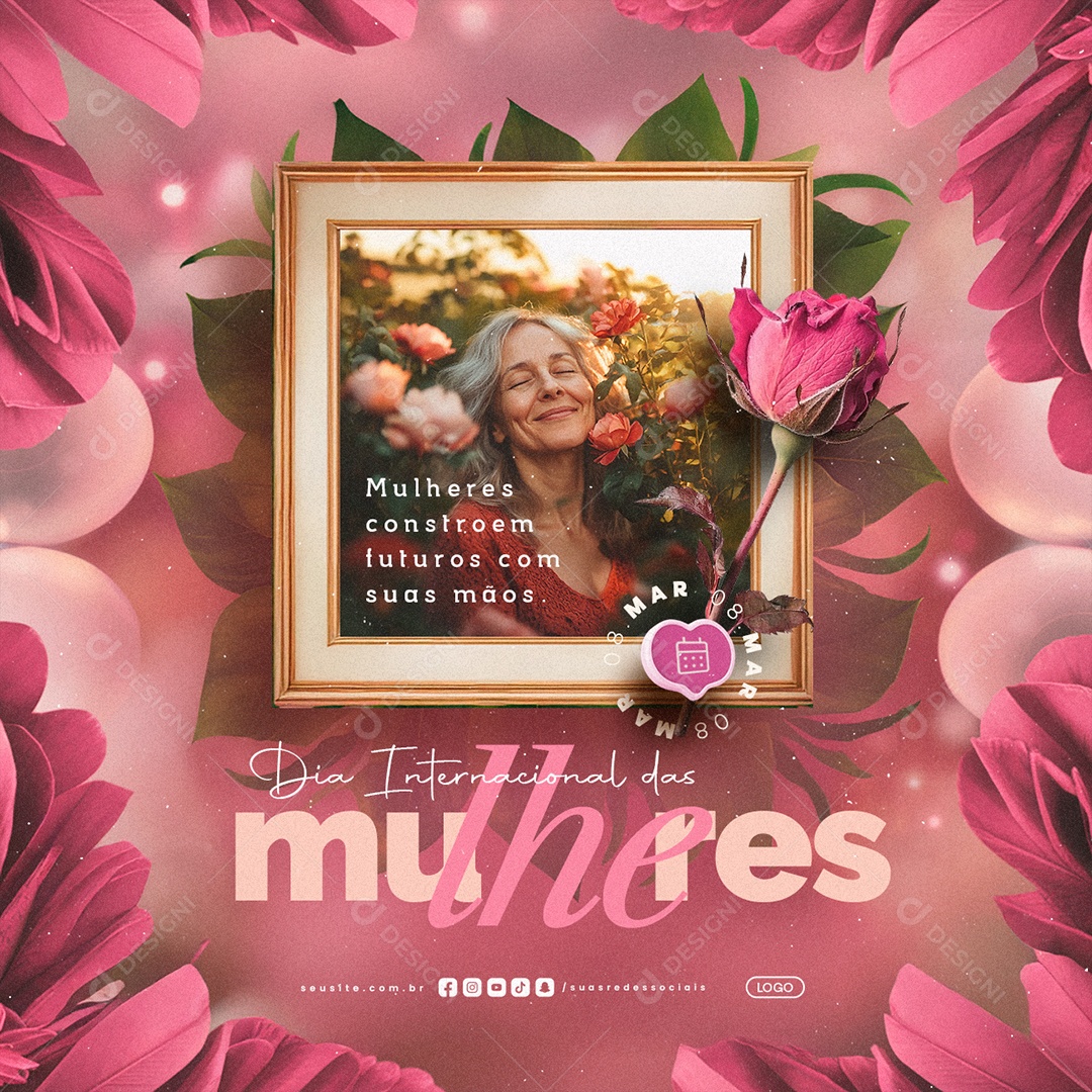 Dia Internacional Das Mulheres 08 de Março Social Media PSD Editável