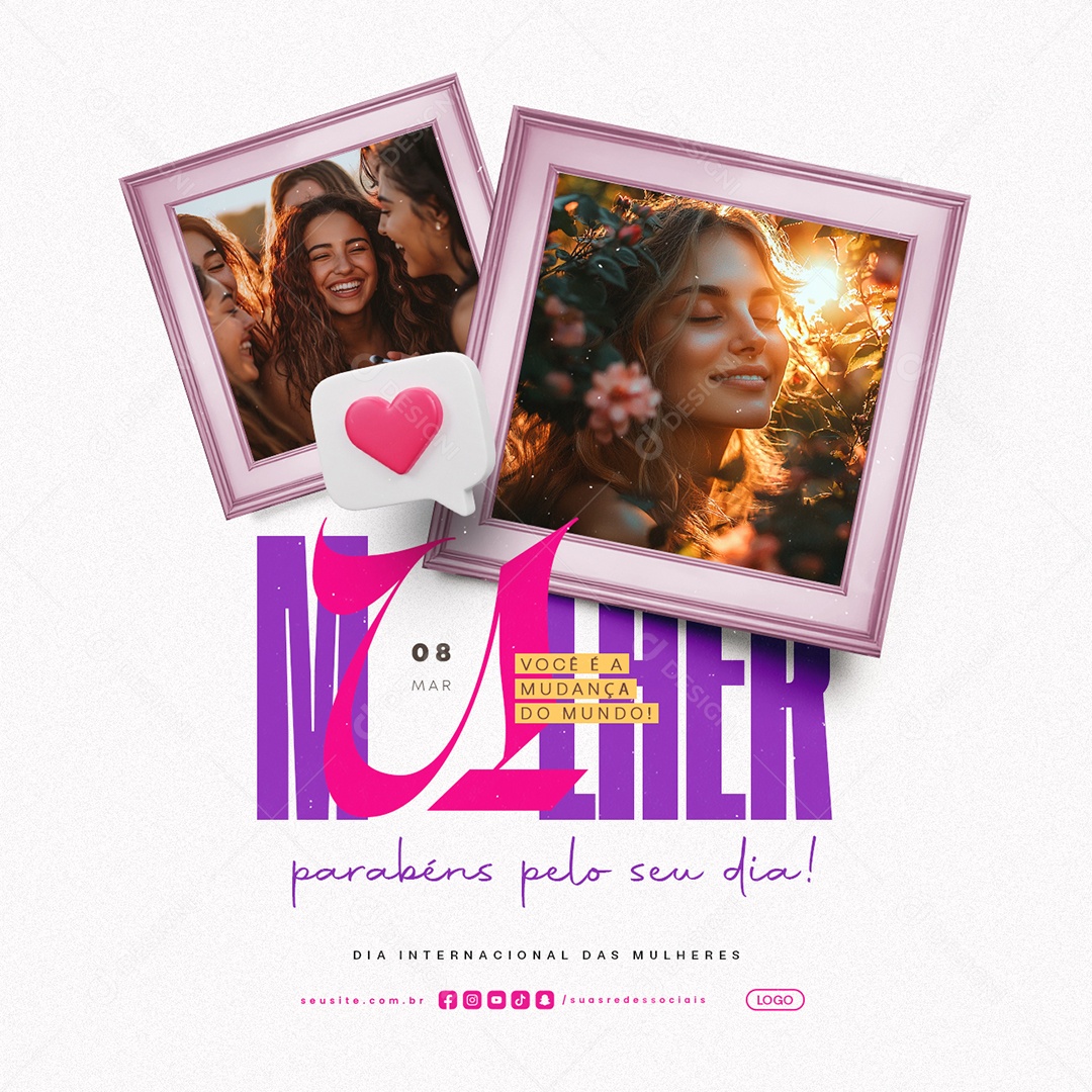 Dia Internacional Das Mulheres 08 de Março Parabéns Pelo Seu Dia Social Media PSD Editável