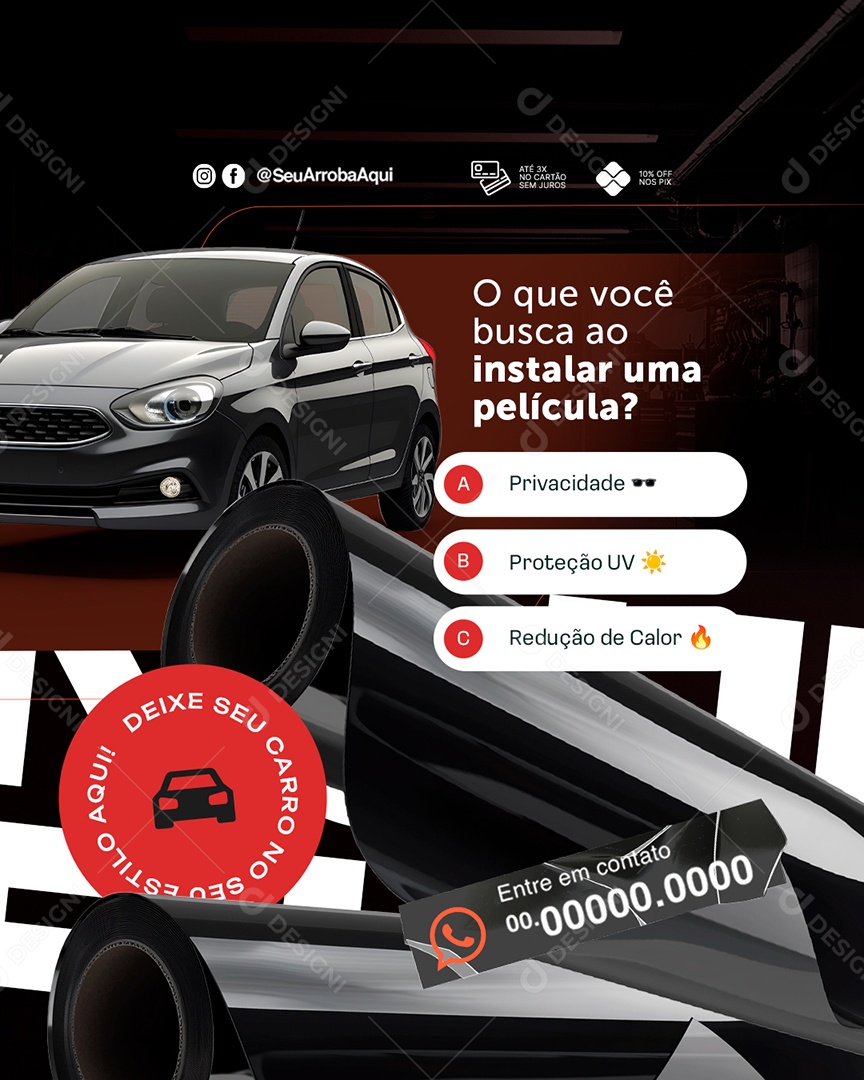 O Que Você Busca ao Instalar Uma Película Social Media PSD Editável