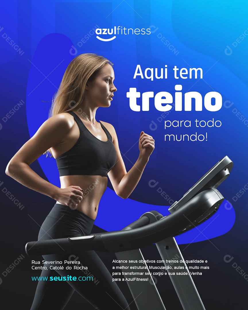 Academia Aqui Tem Treino para Todo Mundo Social Media PSD Editável