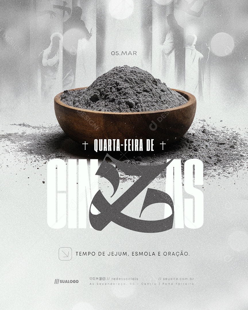 Quarta Feira de Cinzas 05 de Março Tempo de Jejum Social Media PSD Editável