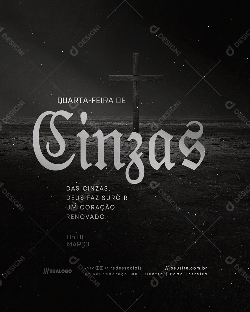 Quarta Feira de Cinzas 05 de Março Deus Fazer Surgir Social Media PSD Editável