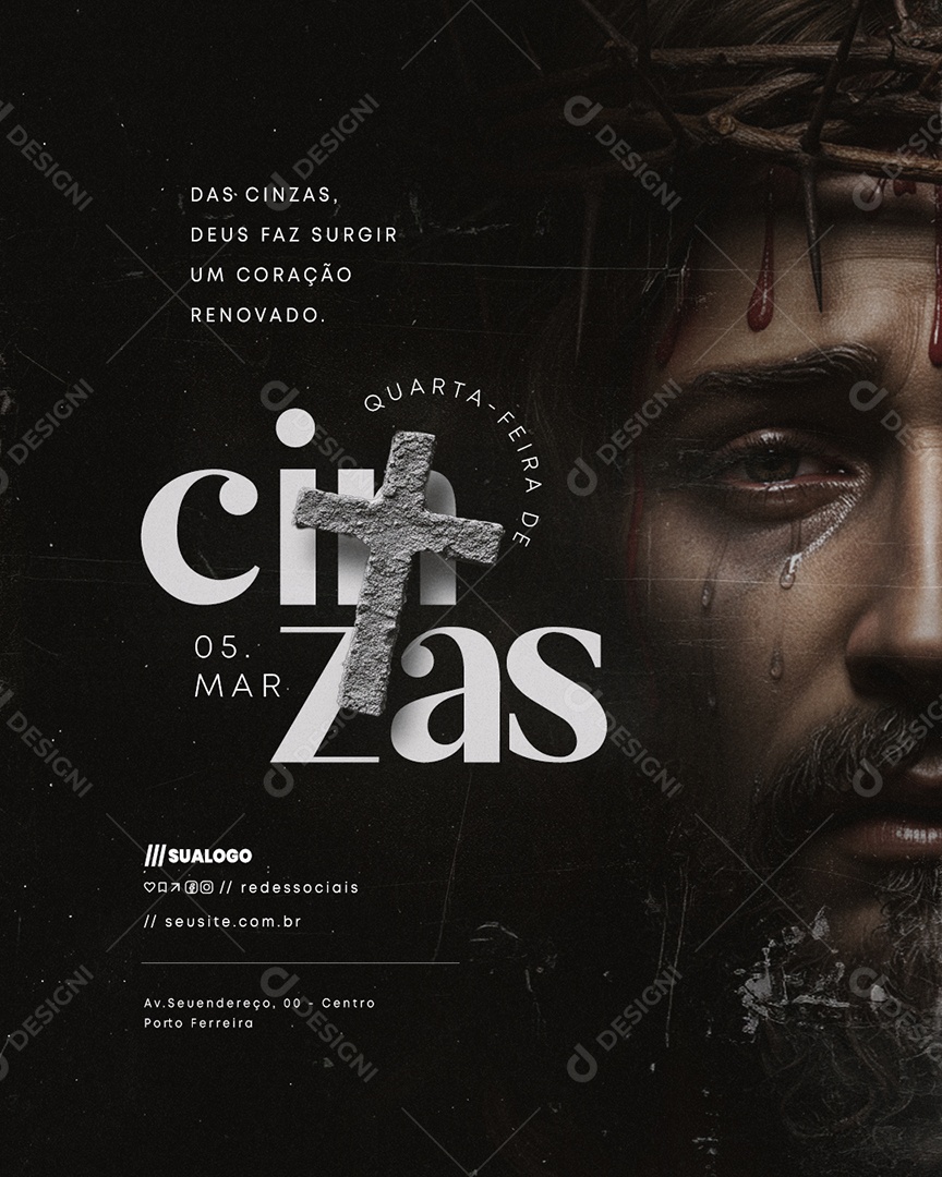 Quarta Feira de Cinzas 05 de Março Deus Fazer Surgir Social Media PSD Editável