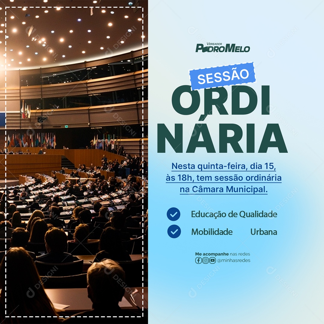Vereador Sessão Ordinária Educação de Qualidade Social Media PSD Editável
