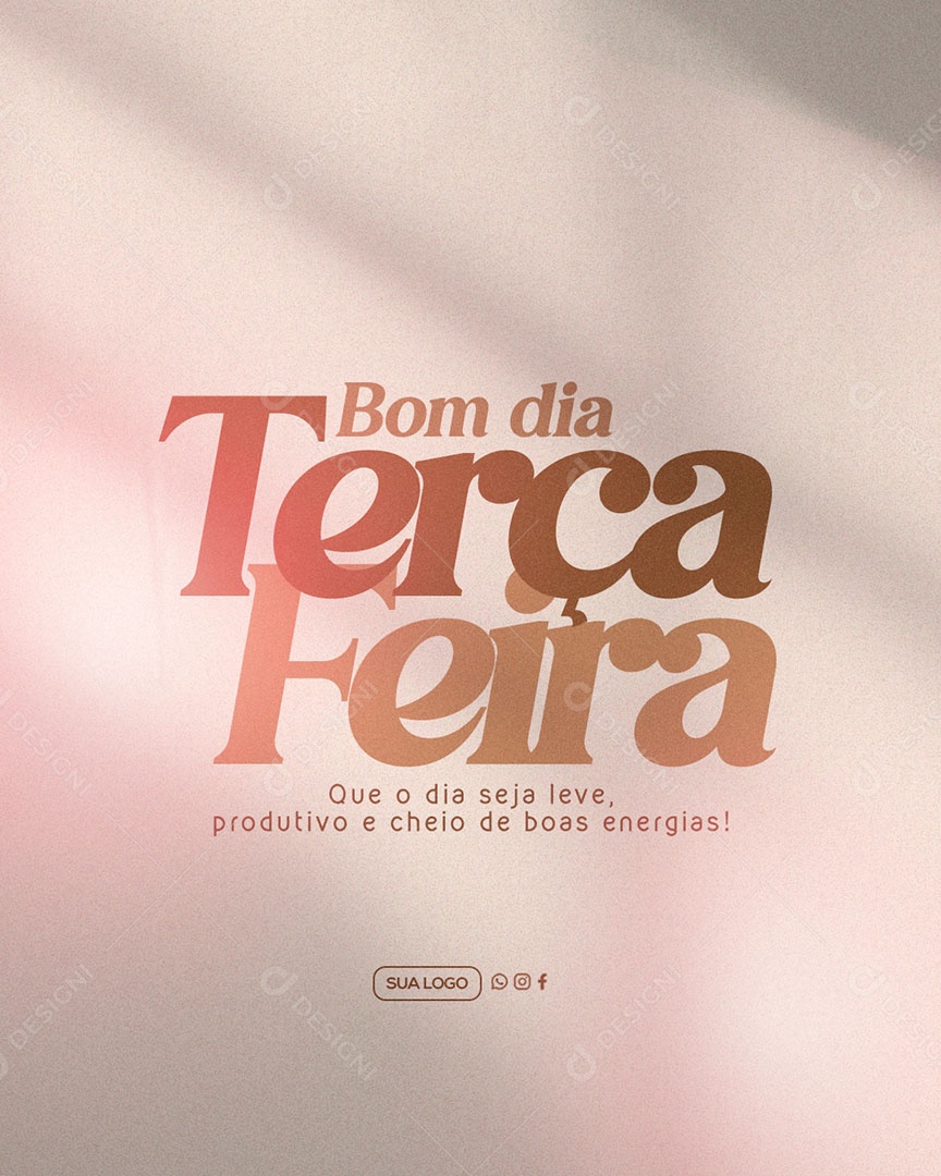 Bom Dia Terça Feira Social Media PSD Editável