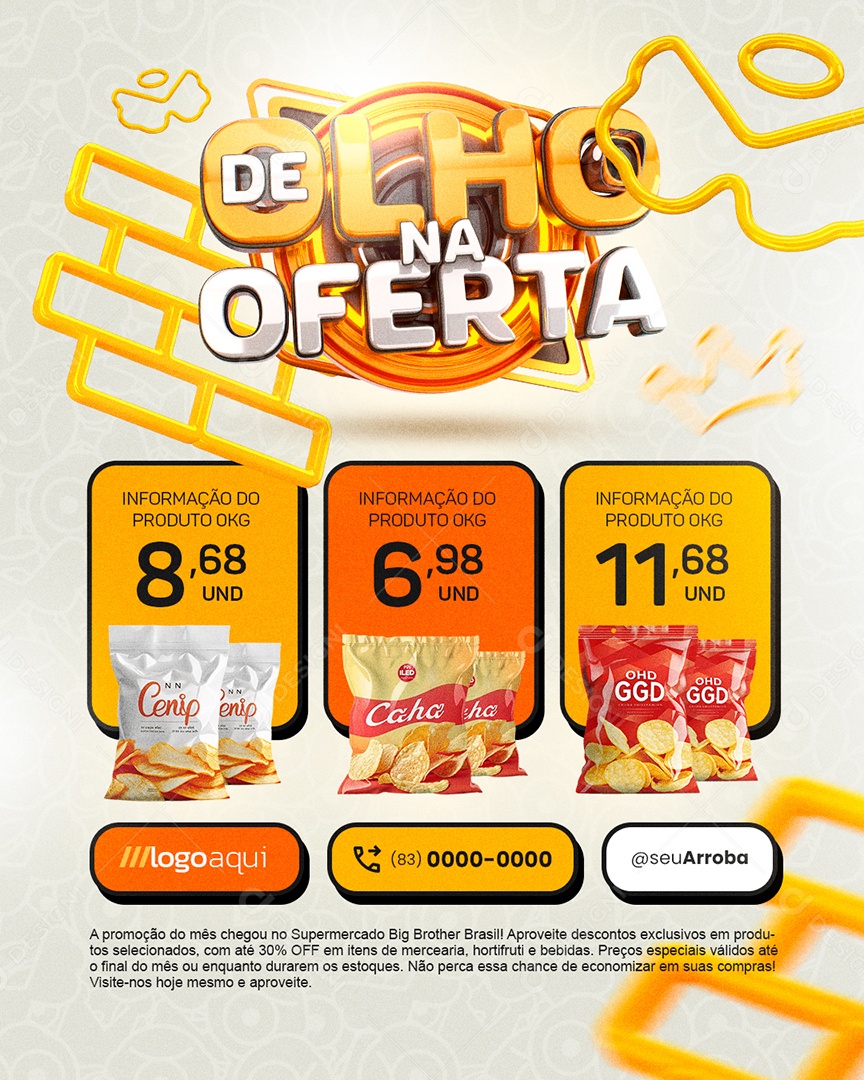 De Olho Na Oferta Supermercado Salgadinhos Batata Frita Social Media PSD Editável