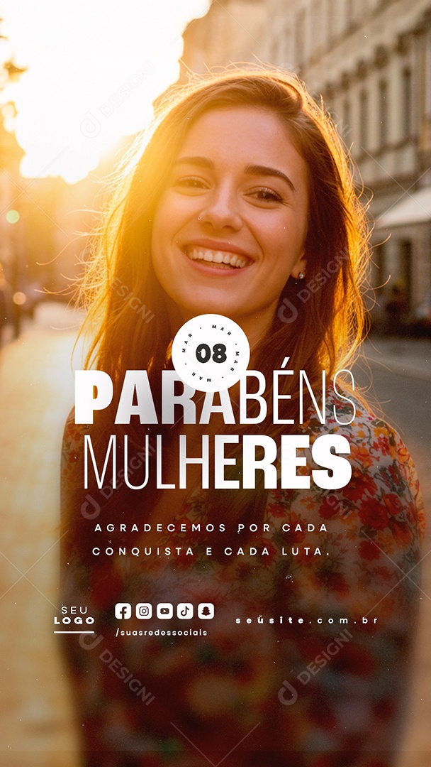 Story Dia Internacional Das Mulheres 08 de Março Parabéns Social Media PSD Editável