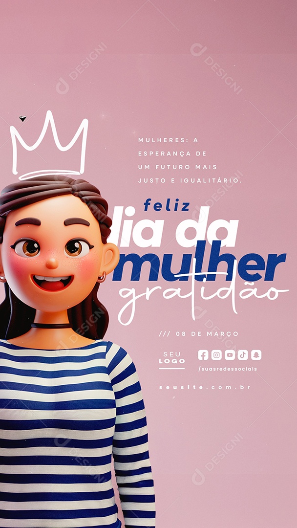 Story Feliz Dia Da Mulher 08 de Março Gratidão Social Media PSD Editável