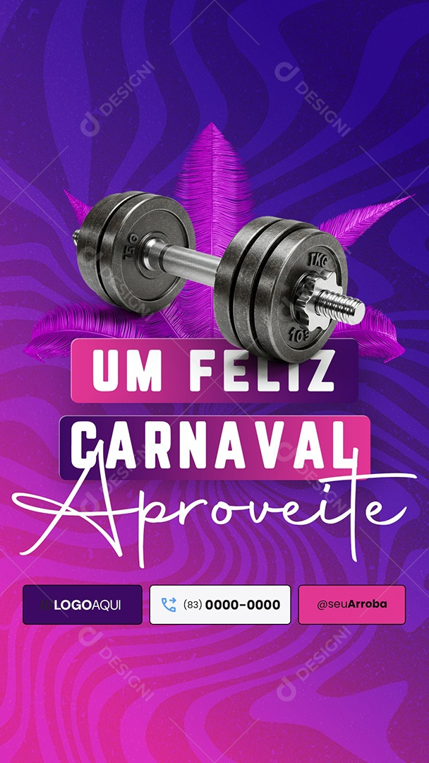 Story Um Feliz Carnaval A Todos os Clientes Academia Social Media PSD Editável