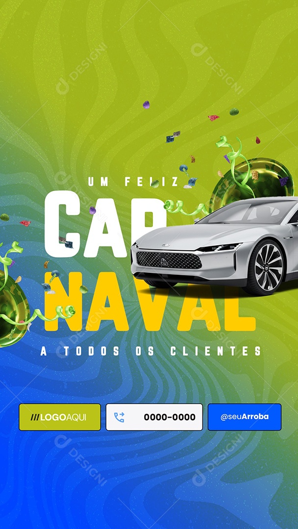 Story Um Feliz Carnaval A Todos os Clientes Concessionária Social Media PSD Editável