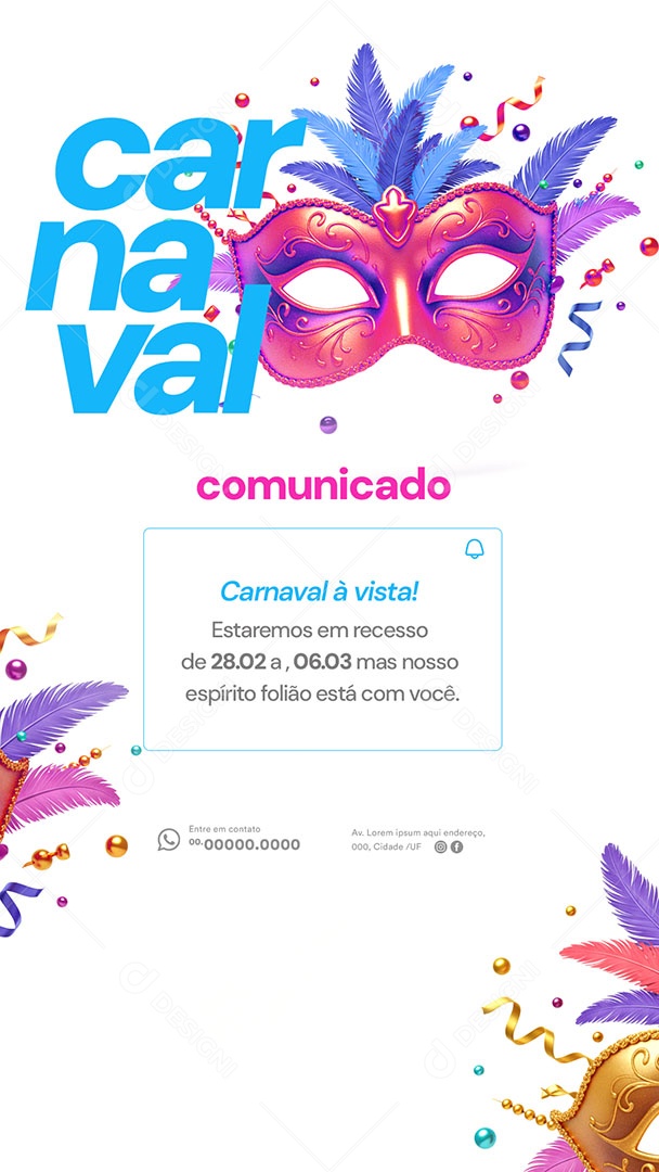 Story Horário Especial de Carnaval Social Media PSD Editável