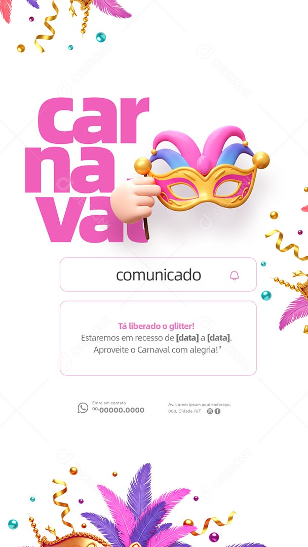 Story Horário Especial de Carnaval Social Media PSD Editável