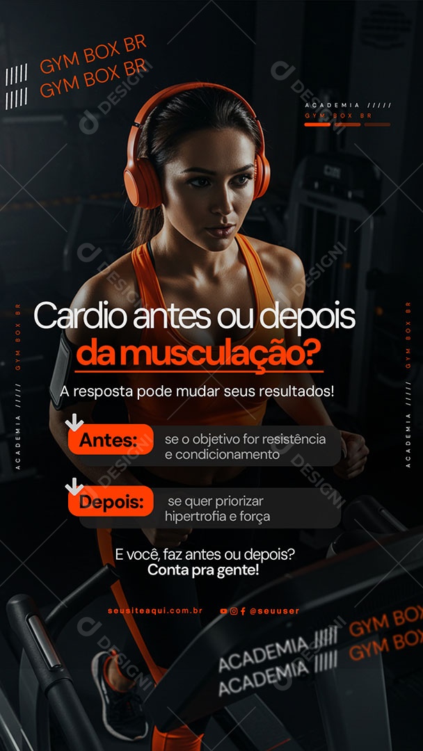 Story Academia Cardio Antes ou Depois da Musculação Social Media PSD Editável