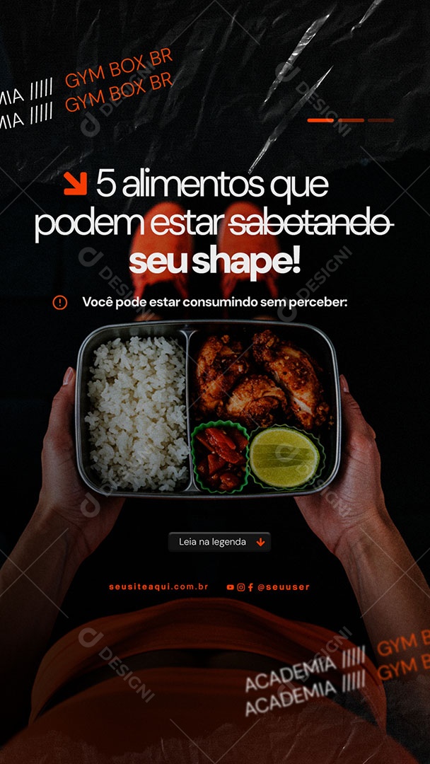 Story Academia Cinco Alimentos que Podem estar Sabotando seu Shape Social Media PSD Editável