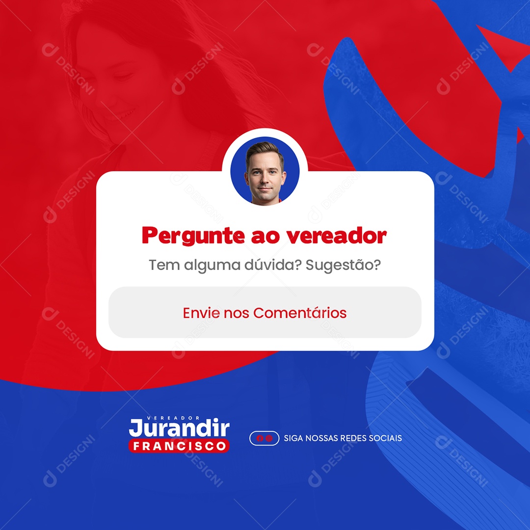 Política Vereador Jurandir Pergunte ao Vereador Social Media PSD Editável