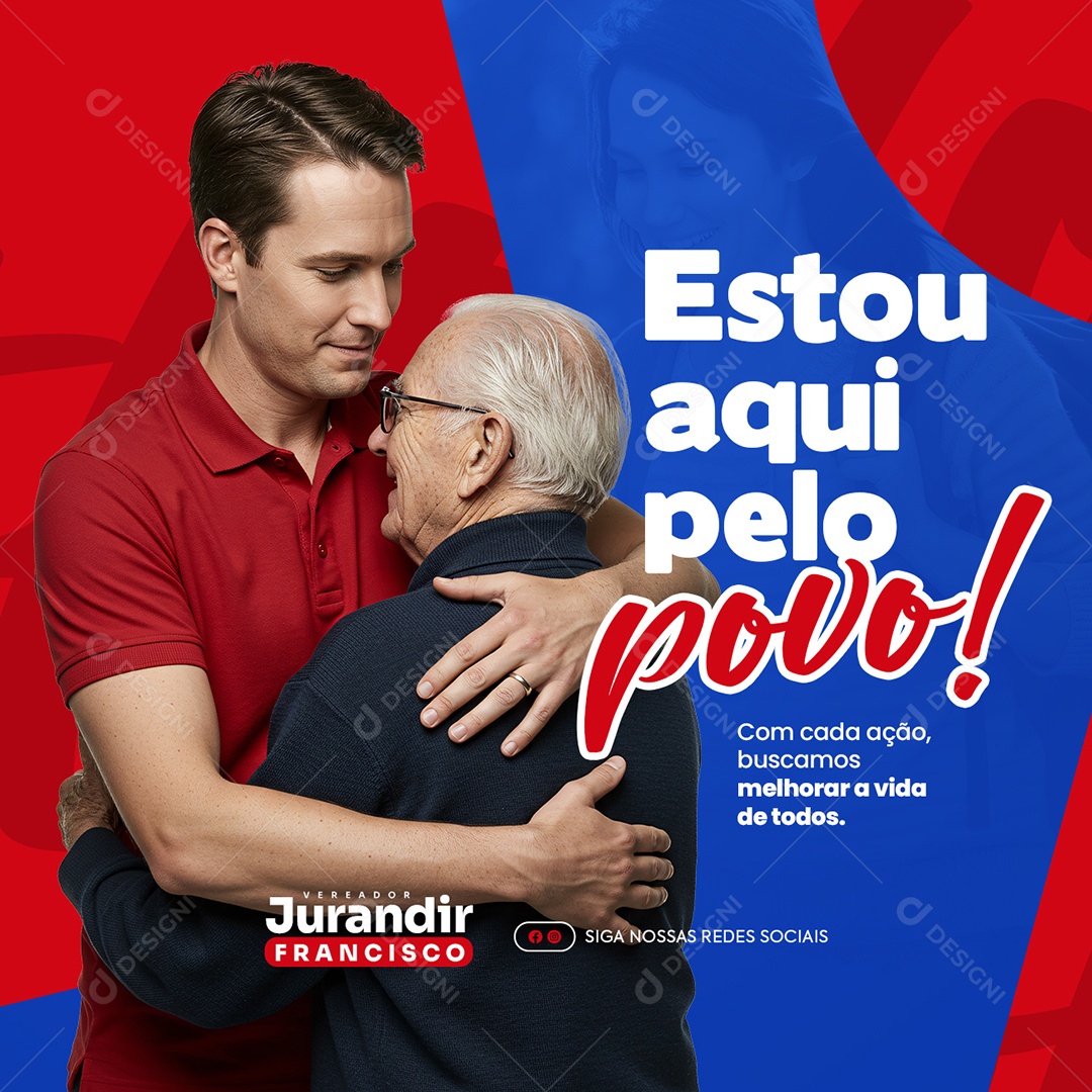 Política Estou Aqui Pelo Povo Social Media PSD Editável