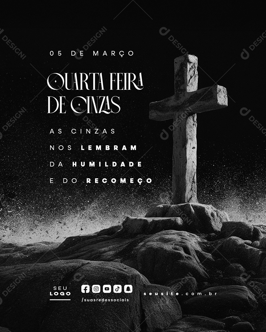 Quarta Feira de Cinzas 05 de Março Social Media PSD Editável