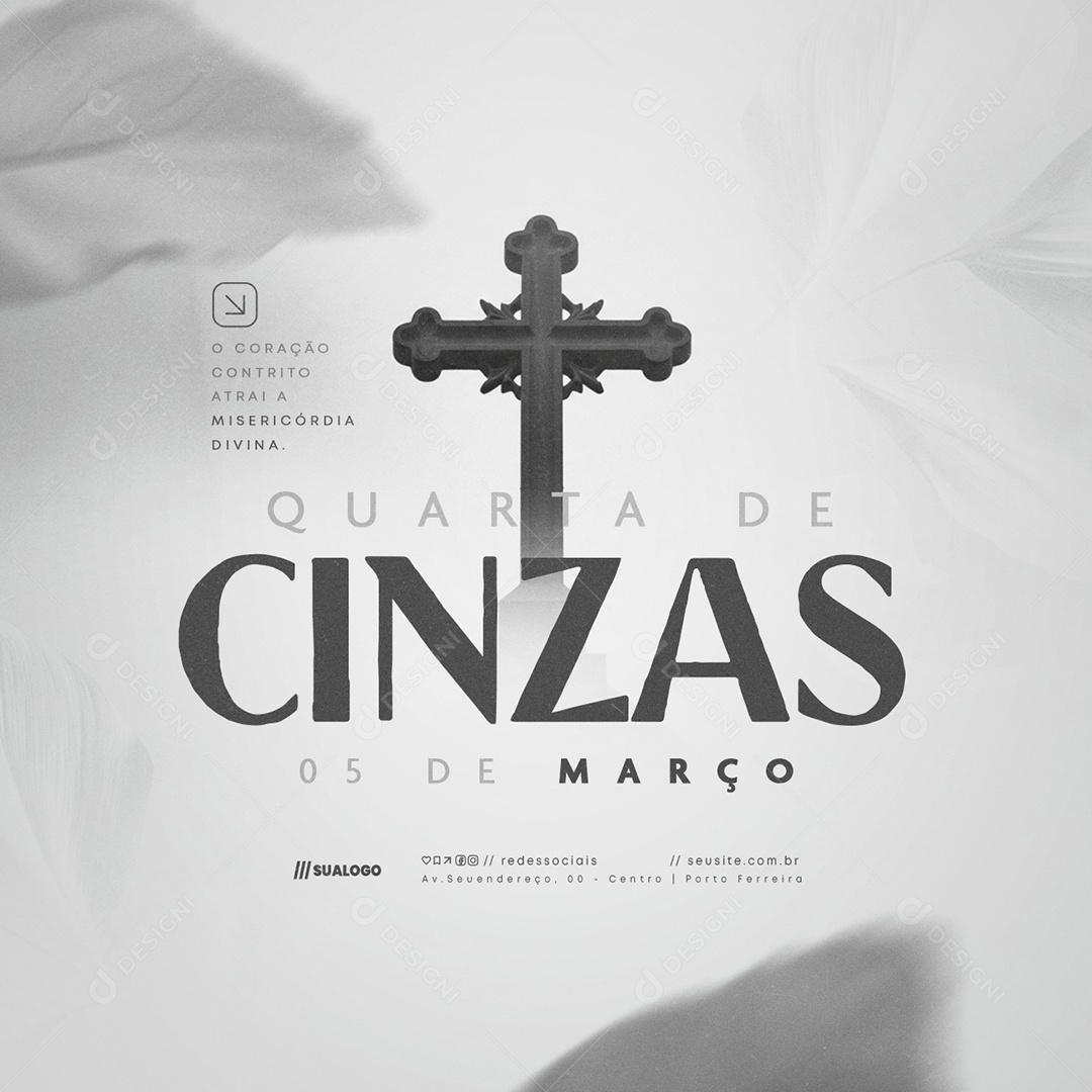 Quarta Feira de Cinzas 05 de Março Social Media PSD Editável