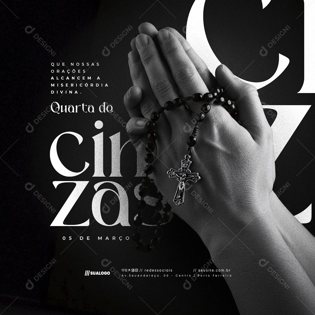 Quarta Feira de Cinzas 05 de Março Alcancem a Misericórdia Social Media PSD Editável