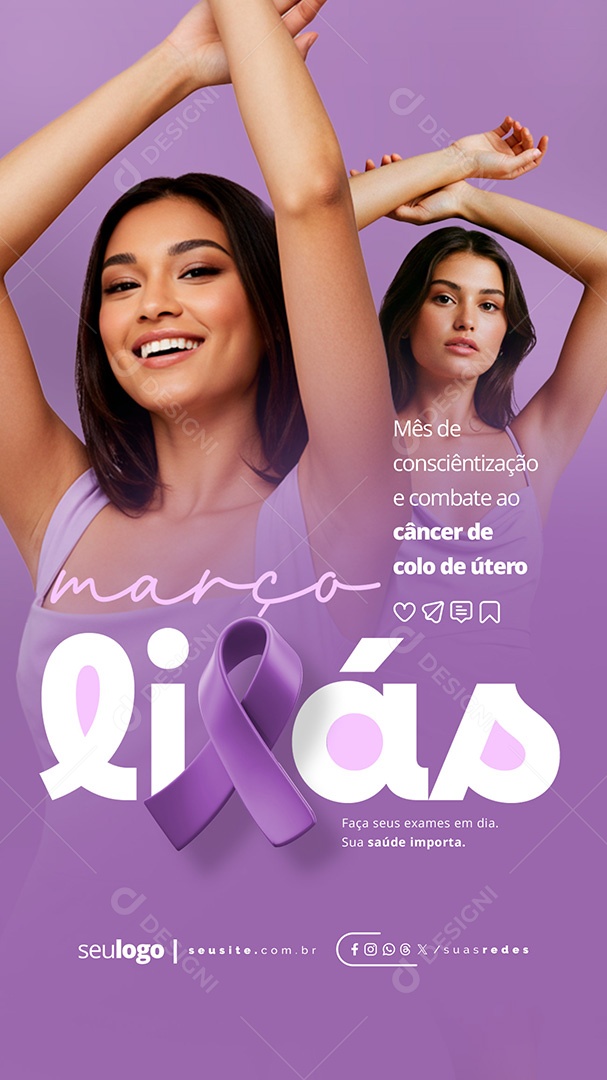 Story Março Lilás Mês de Conscientização e Combate ao Câncer de Colo de Útero Social Media PSD Editável