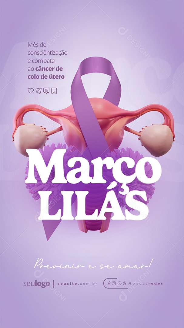 Story Março Lilás Mês de Conscientização e Combate ao Câncer de Colo de Útero Social Media PSD Editável
