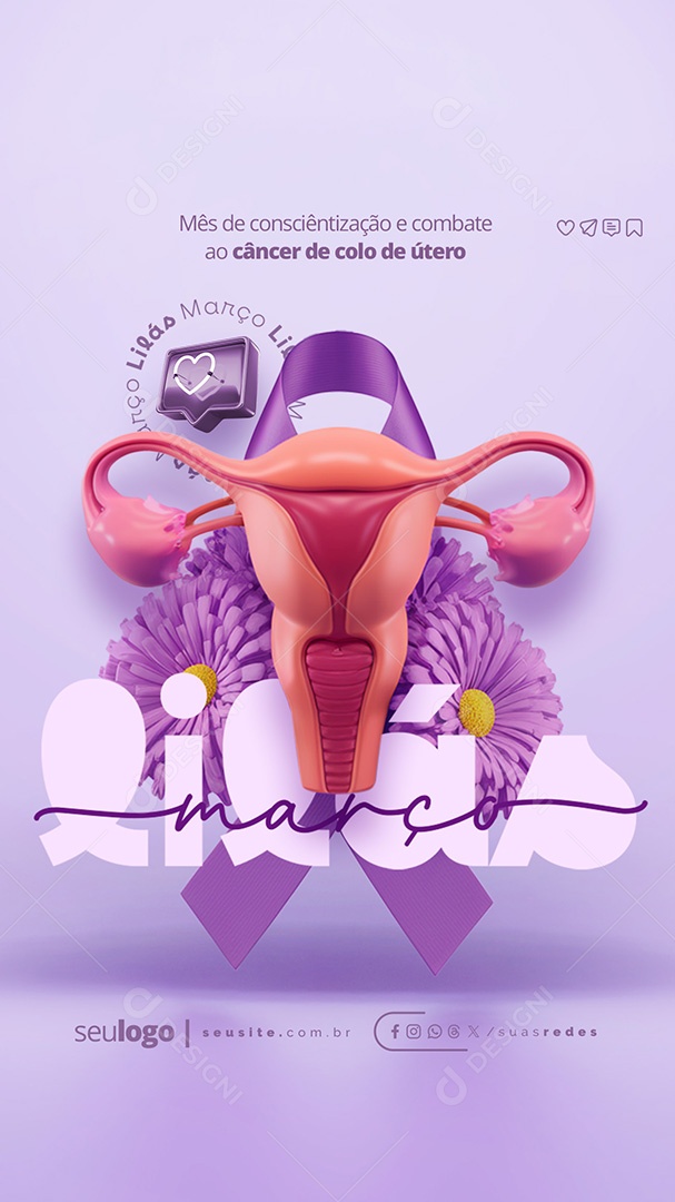 Story Março Lilás Mês de Conscientização e Combate ao Câncer de Colo de Útero Social Media PSD Editável