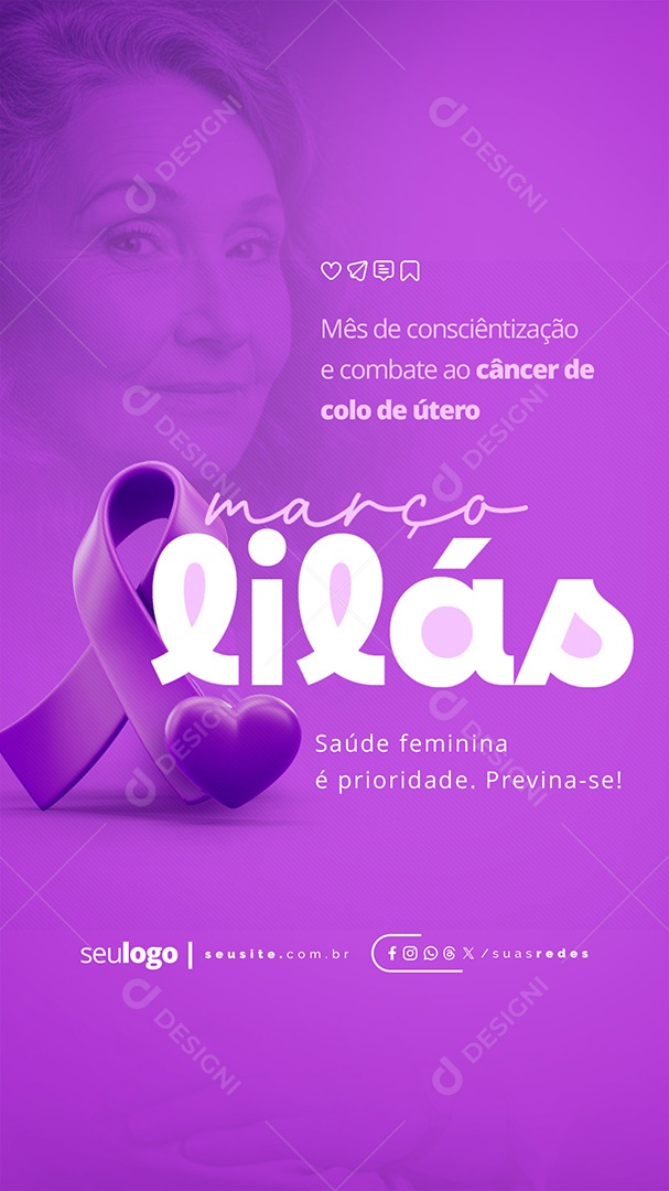 Story Março Lilás Saúde Feminina é Prioridade Previna-Se Social Media PSD Editável