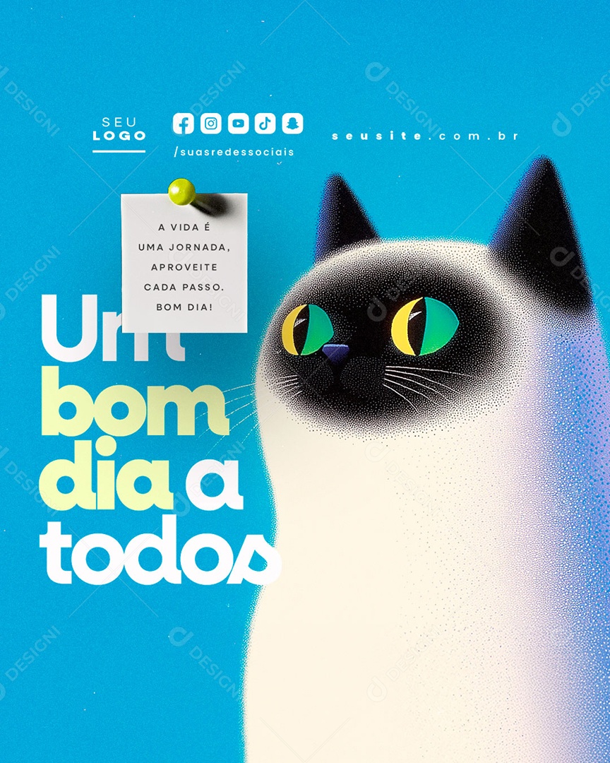 Frase Motivacional Um  Bom Dia a Todos Social Media PSD Editável