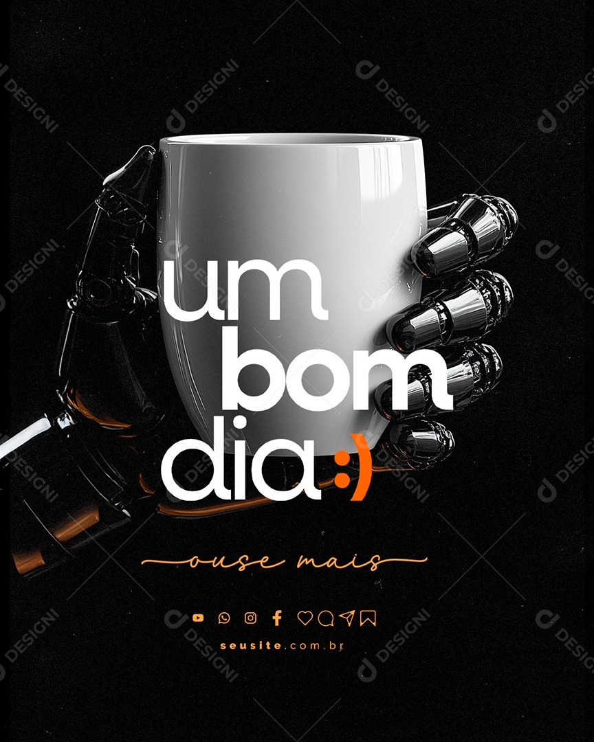 Social Media Frase Motivacional Um Bom Dia Ouse Mais PSD Editável