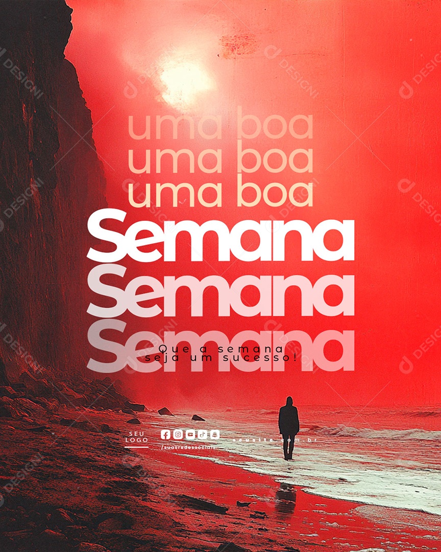 Frase Motivacional Uma Boa Semana Social Media PSD Editável