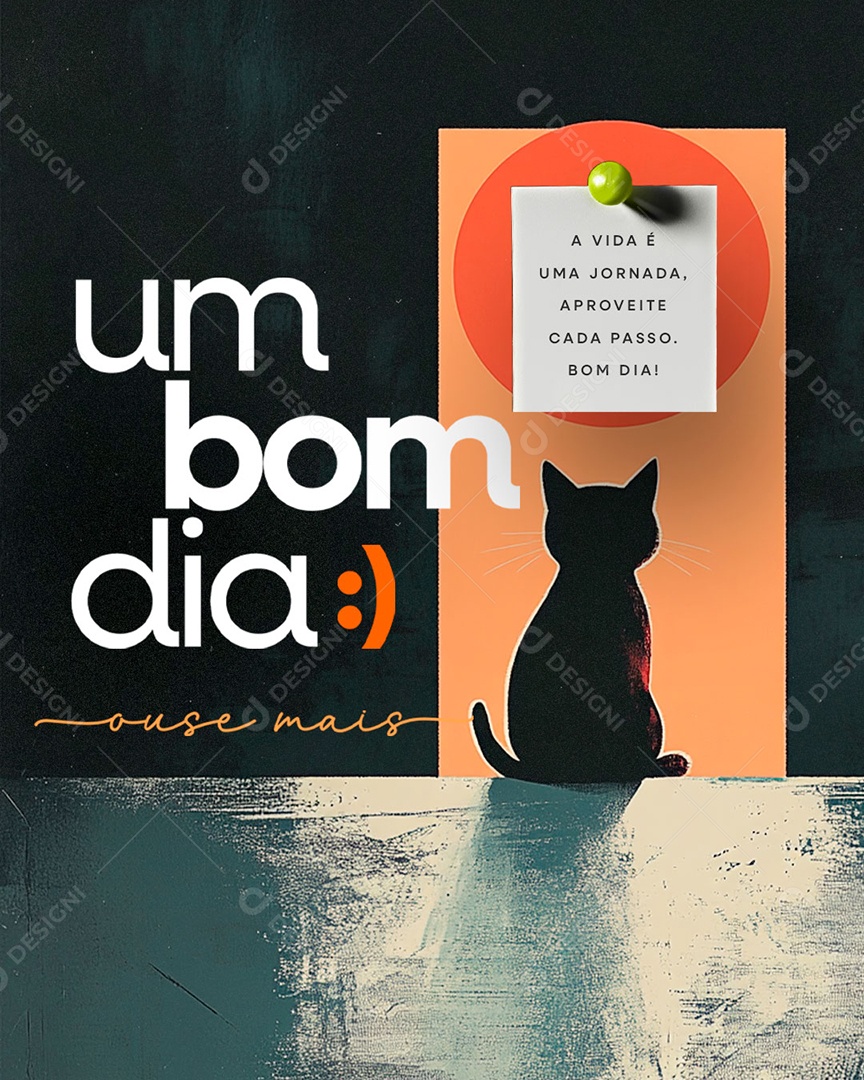 Frase Motivacional Um Bom Dia Ouse Mais Social Media PSD Editável