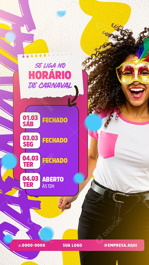 Story Horário Especial de Carnaval Social Media PSD Editável