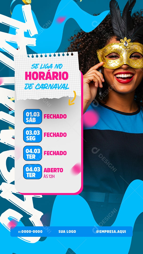 Story Horário Especial de Carnaval Social Media PSD Editável