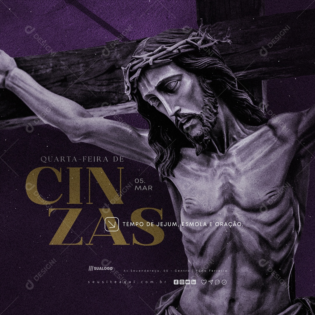 Quarta Feira de Cinzas 05 de Março Tempo de Jejum Social Media PSD Editável