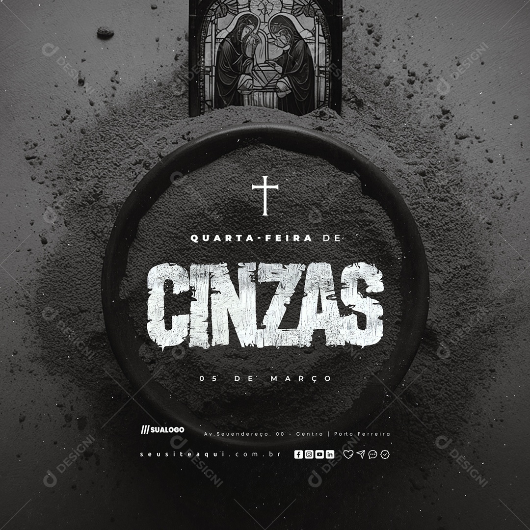 Quarta Feira de Cinzas 05 de Março Social Media PSD Editável