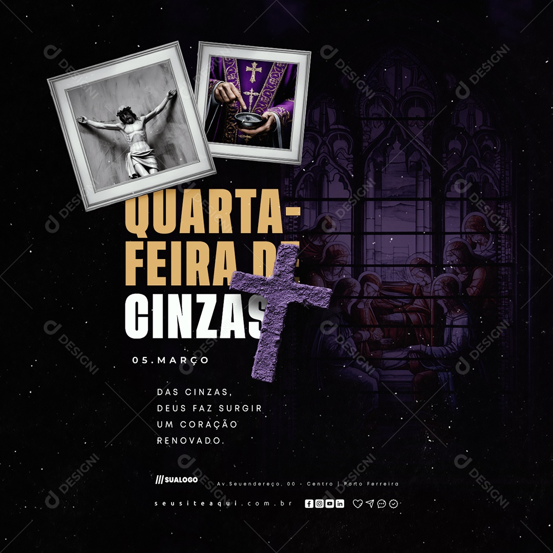 Quarta Feira de Cinzas 05 de Março Deus Faz Surgir Social Media PSD Editável