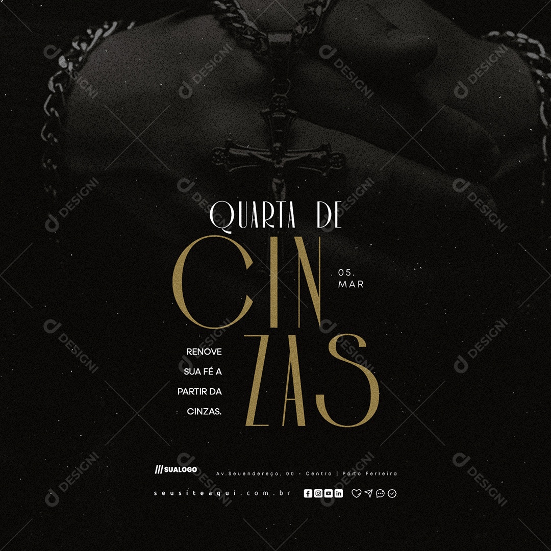 Quarta Feira de Cinzas 05 de Março Renove Sua Fé Social Media PSD Editável