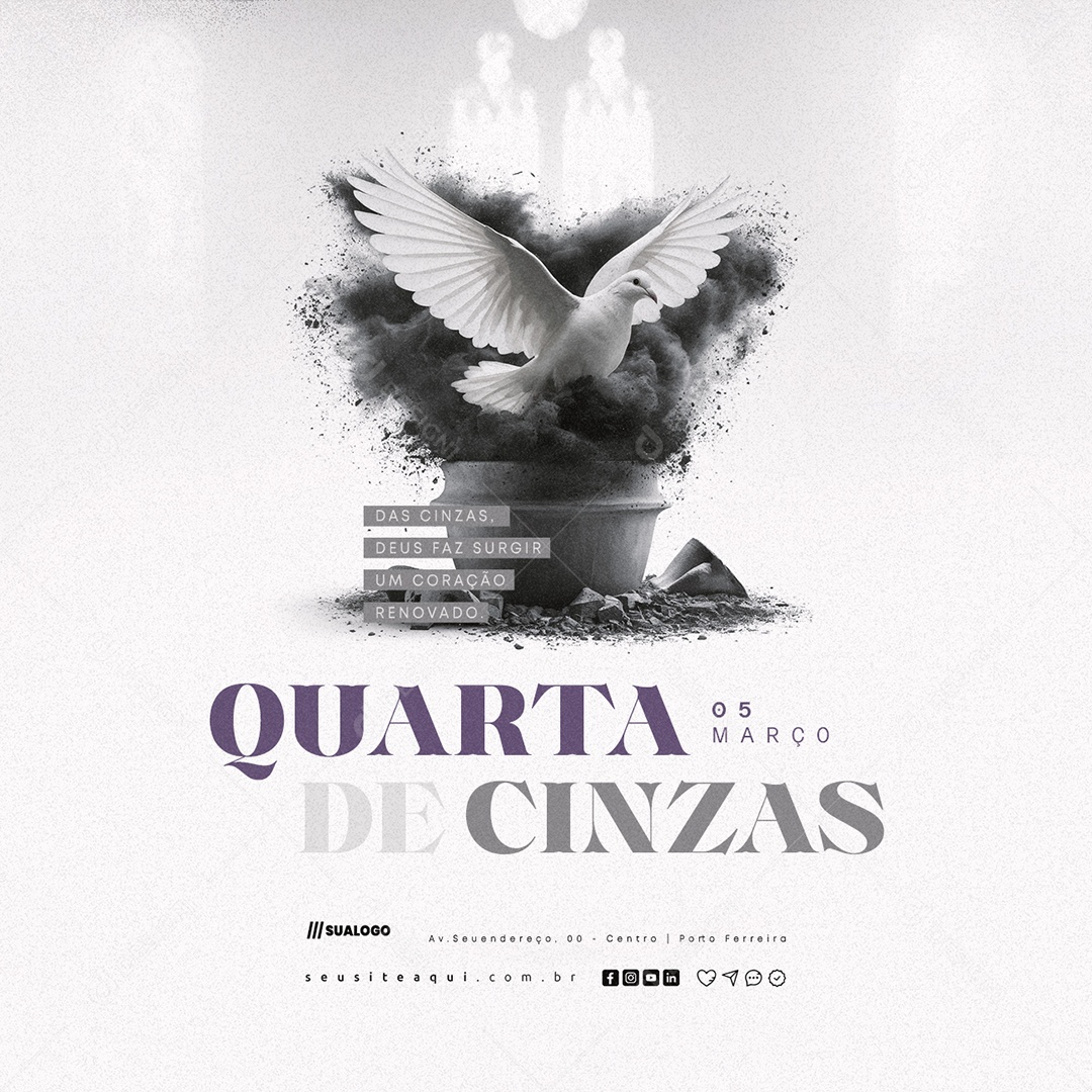 Quarta Feira de Cinzas 05 de Março Social Media PSD Editável